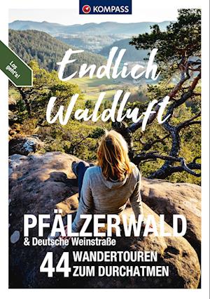 KOMPASS Endlich Waldluft - Pfälzerwald