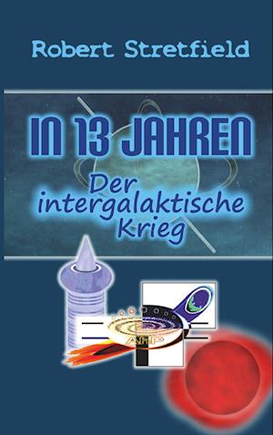 Der intergalaktische Krieg