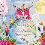 Die magische Kraft der Prinzessin Selin