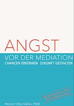 Angst vor der Mediation