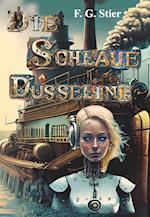 Die schlaue Dusseline