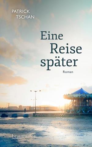 Eine Reise später