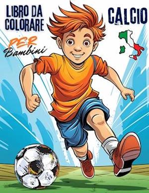 Calcio Libro da Colorare Per Bambini