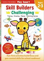Play Smart Skill Builders: Challenging - Age 2-3