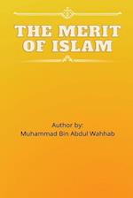 THE MERIT OF ISLAM 