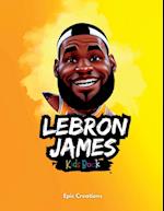 Lebron James Kids Book