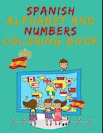 Spanish Alphabet and Numbers Coloring Book.Stunning Educational Book.Contains coloring pages with letters,objects and words starting with each letters