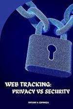 Web Tracking: Privacy vs Security 