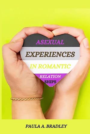 Asexual experiences in romantic relationships