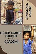 Child labor fought with cash