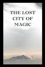 The Lost City of Magic