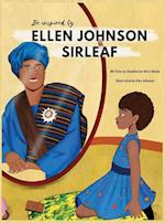 Be Inspired By Ellen Johnson Sirleaf 