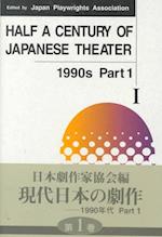 Half a Century of Japanese Theater I