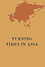 Turning Tides in Asia 
