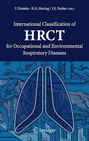 International Classification of HRCT for Occupational and Environmental Respiratory Diseases