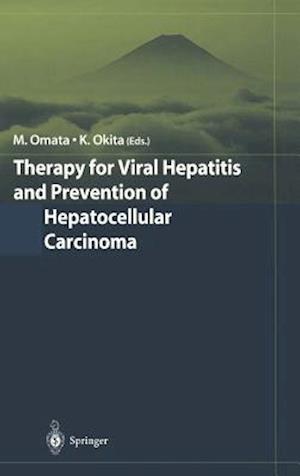 Therapy for Viral Hepatitis and Prevention of Hepatocellular Carcinoma