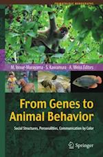 From Genes to Animal Behavior