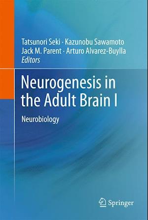 Neurogenesis in the Adult Brain I