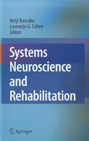 Systems Neuroscience and Rehabilitation