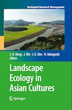 Landscape Ecology in Asian Cultures