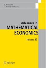 Advances in Mathematical Economics Volume 15