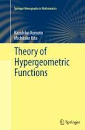 Theory of Hypergeometric Functions