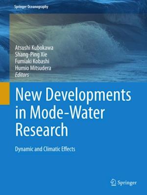 New Developments in Mode-Water Research