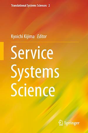 Service Systems Science