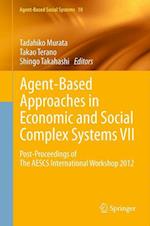 Agent-Based Approaches in Economic and Social Complex Systems VII