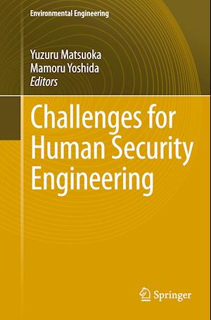 Challenges for Human Security Engineering