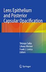 Lens Epithelium and Posterior Capsular Opacification