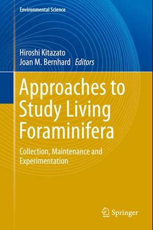 Approaches to Study Living Foraminifera