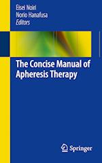 The Concise Manual of Apheresis Therapy