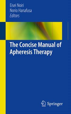 Concise Manual of Apheresis Therapy