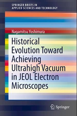 Historical Evolution Toward Achieving Ultrahigh Vacuum in JEOL Electron Microscopes