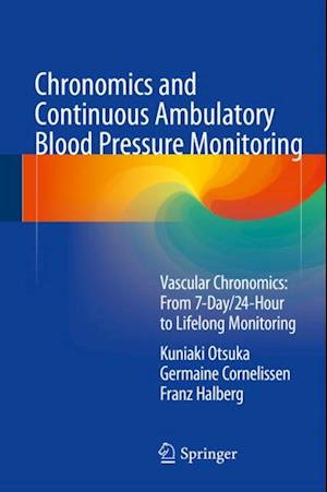 Chronomics and Continuous Ambulatory Blood Pressure Monitoring