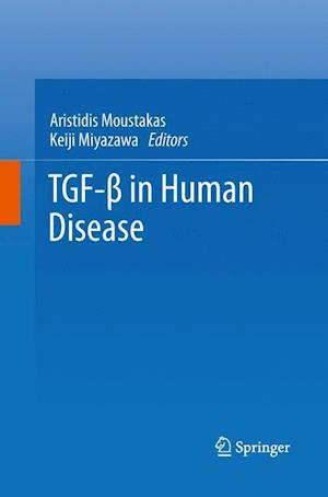 TGF-  in Human Disease