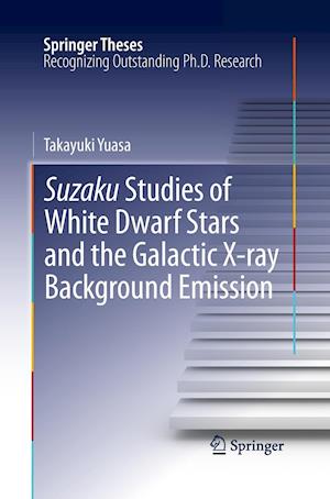 Suzaku Studies of White Dwarf Stars and the Galactic X-ray Background Emission