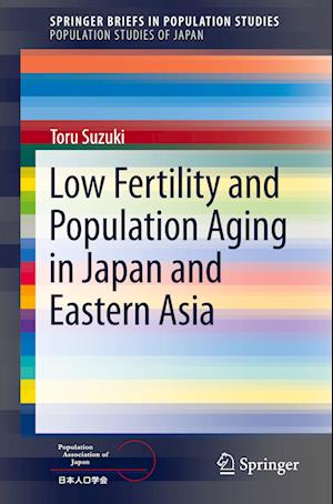 Low Fertility and Population Aging in Japan and Eastern Asia