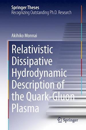 Relativistic Dissipative Hydrodynamic Description of the Quark-Gluon Plasma