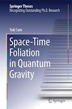 Space-Time Foliation in Quantum Gravity