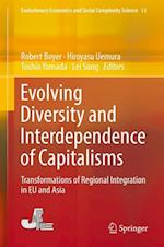 Evolving Diversity and Interdependence of Capitalisms