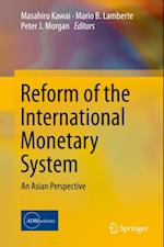Reform of the International Monetary System