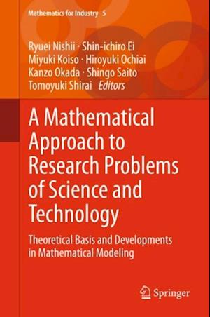 Mathematical Approach to Research Problems of Science and Technology