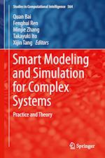 Smart Modeling and Simulation for Complex Systems