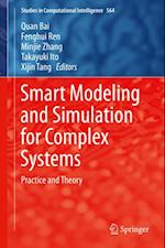 Smart Modeling and Simulation for Complex Systems