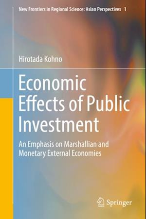 Economic Effects of Public Investment