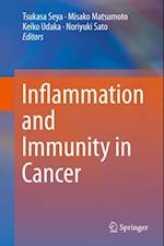 Inflammation and Immunity in Cancer