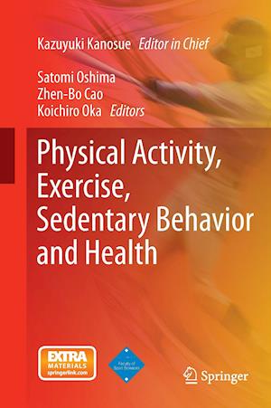 Physical Activity, Exercise, Sedentary Behavior and Health