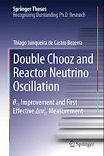 Double Chooz and Reactor Neutrino Oscillation